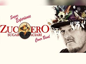 SUGAR EXPERIENCE - TRIBUTO ZUCCHERO