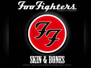 SKIN & BONES - TRIBUTO FOO FIGHTERS
