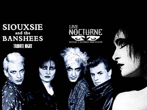 NOCTURNE - SIOUXSIE AND THE BANSHEES Tribute