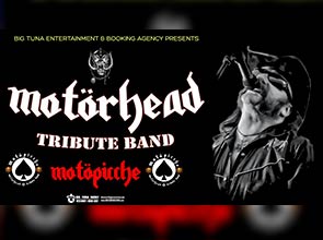 MOTÖPICCHE - MOTÖRHEAD TRIBUTE BAND