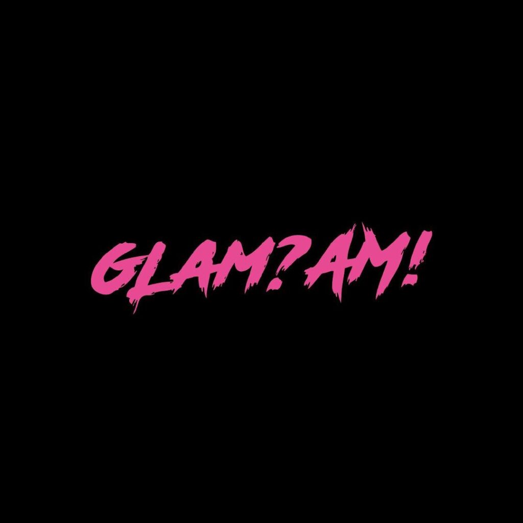 Glam Am